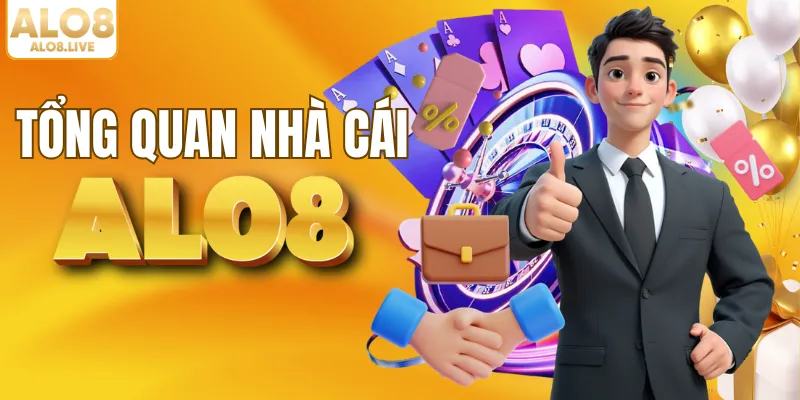 Tổng quan về nhà cái ALO8