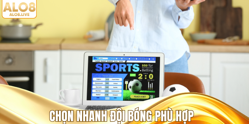 Chọn đội bóng sở trường với mẹo cá cược thể thao