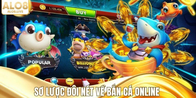 Sơ lược đôi nét về bắn cá online