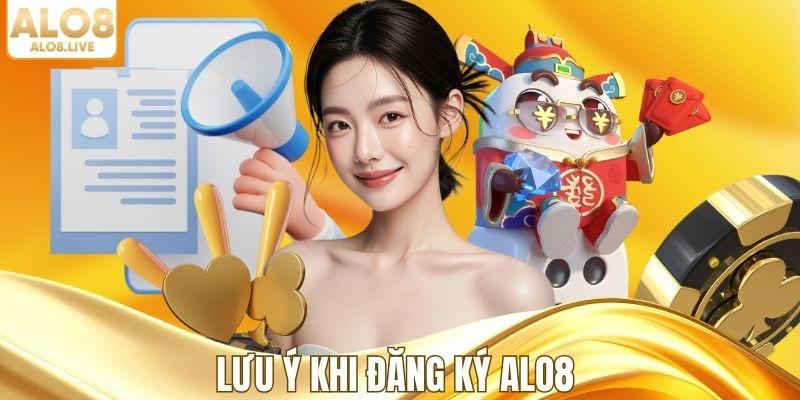 Lưu ý khi tạo tài khoản nhà cái ALO8