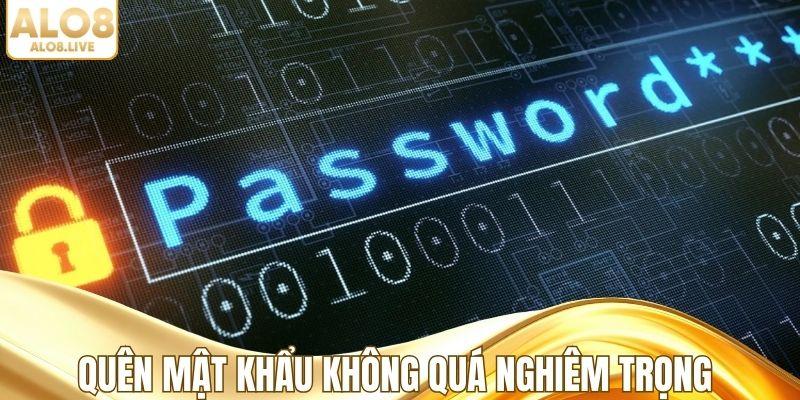 Quên mật khẩu ALO8 không quá nghiêm trọng